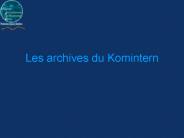 Les archives du Komintern