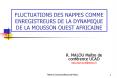 FLUCTUATIONS DES NAPPES COMME ENREGISTREURS DE LA DYNAMIQUE DE LA MOUSSON OUEST AFRICAINE PowerPoint PPT Presentation