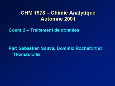 CHM 1978 Chimie Analytique Automne 2001