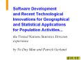 Software Development and Recent Technological Innovations for Geographical and Statistical Applications for Population Activities... PowerPoint PPT Presentation