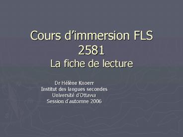 Cours dimmersion FLS 2581 La fiche de lecture
