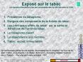 Expos sur le tabac cet expos est facultatif et nest pas recommand dans les EPU de moins de 1h30 PowerPoint PPT Presentation