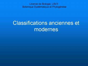 Classifications anciennes et modernes