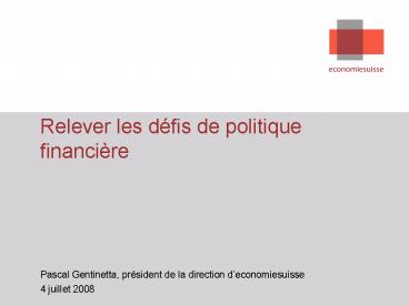 Relever les dfis de politique financire