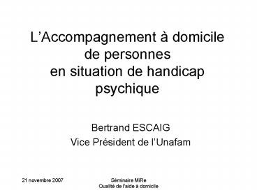 LAccompagnement domicile de personnes en situation de handicap psychique