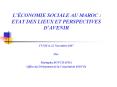 LCONOMIE SOCIALE AU MAROC : ETAT DES LIEUX ET PERSPECTIVES DAVENIR PowerPoint PPT Presentation