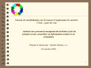 Session de sensibilisation sur la trousse d