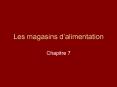 Les magasins dalimentation PowerPoint PPT Presentation