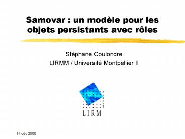 Samovar : un modle pour les objets persistants avec rles