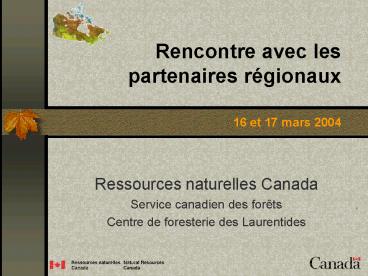 Rencontre avec les partenaires rgionaux