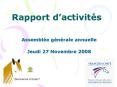 Rapport dactivits PowerPoint PPT Presentation