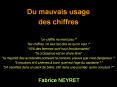 Du mauvais usage des chiffres "un chiffre ne ment pas !" "les chiffres, on leur fait dire ce qu'on veut !" "10% des femmes sont haut fonctionnaires" "la croissance est en chute libre" "la majorit PowerPoint PPT Presentation