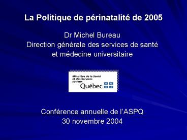 La Politique de prinatalit de 2005