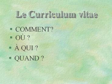 Le Curriculum vitae