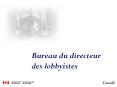 Bureau du directeur des lobbyistes PowerPoint PPT Presentation