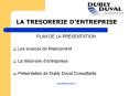 LA TRESORERIE DENTREPRISE PowerPoint PPT Presentation
