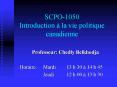SCPO1050 Introduction la vie politique canadienne PowerPoint PPT Presentation
