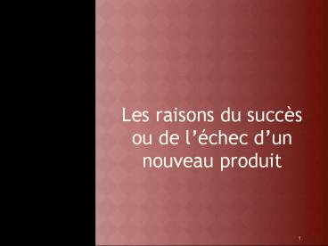 Les raisons du succ