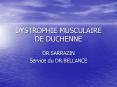 DYSTROPHIE MUSCULAIRE DE DUCHENNE PowerPoint PPT Presentation