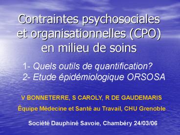 Contraintes psychosociales et organisationnelles (CPO) en milieu de soins