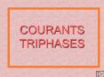 COURANTS TRIPHASES PowerPoint PPT Presentation