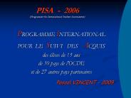 PISA - 2006 (Programme for International Student Assessment)