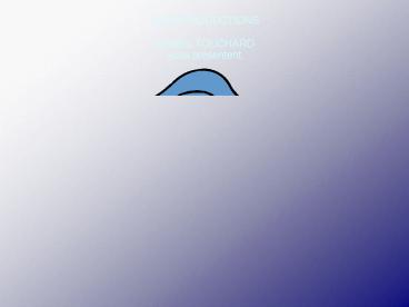 ALIEN PRODUCTIONS Frdric TOUCHARD vous prsentent