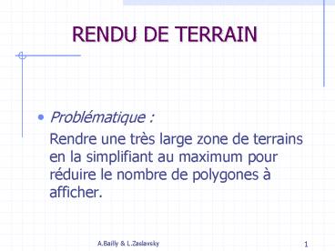 RENDU DE TERRAIN