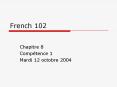 French 102 PowerPoint PPT Presentation