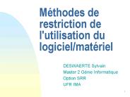 Mthodes de restriction de l'utilisation du logicielmatriel