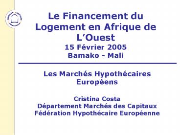 Le Financement du Logement en Afrique de L