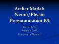 Atelier Matlab NeuroPhysio Programmation 101 PowerPoint PPT Presentation
