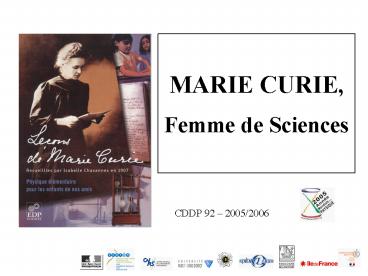 MARIE CURIE, Femme de Sciences