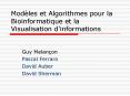 Modles et Algorithmes pour la Bioinformatique et la Visualisation d'informations PowerPoint PPT Presentation