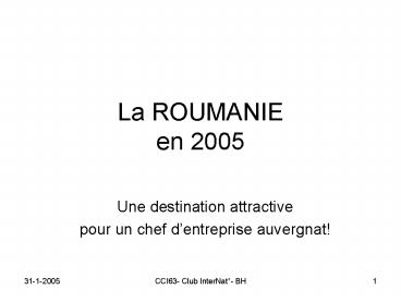 La ROUMANIE en 2005