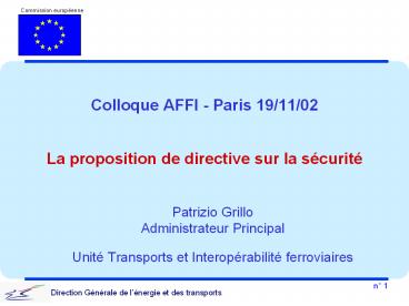Colloque AFFI Paris 191102 La proposition de directive sur la scurit