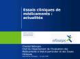 Essais cliniques de mdicaments : actualits PowerPoint PPT Presentation