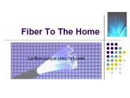 Fiber To The Home