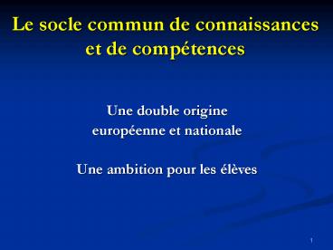 Le socle commun de connaissances et de comptences