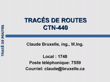 TRACS DE ROUTES CTN440