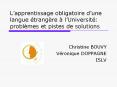 Lapprentissage obligatoire dune langue trangre lUniversit: problmes et pistes de solutions PowerPoint PPT Presentation