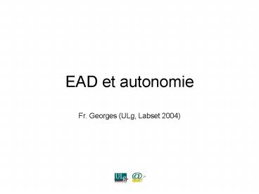 EAD et autonomie