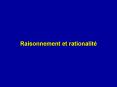 Raisonnement et rationalit PowerPoint PPT Presentation