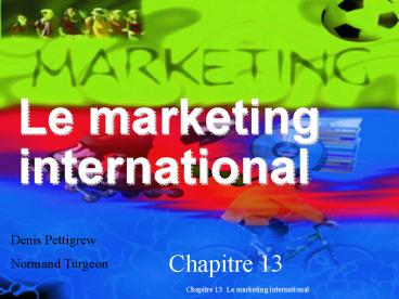 Le marketing international