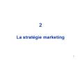 La stratgie marketing PowerPoint PPT Presentation