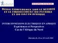 INTERCONNEXIONS ELECTRIQUES EN AFRIQUE Exp PowerPoint PPT Presentation