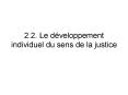 2'2' Le dveloppement individuel du sens de la justice PowerPoint PPT Presentation