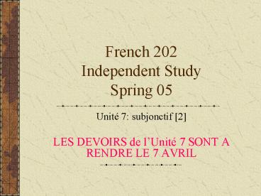 French 202 Independent Study Spring 05