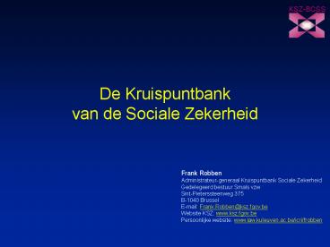 De Kruispuntbank van de Sociale Zekerheid