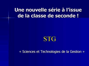 Une nouvelle srie lissue de la classe de seconde